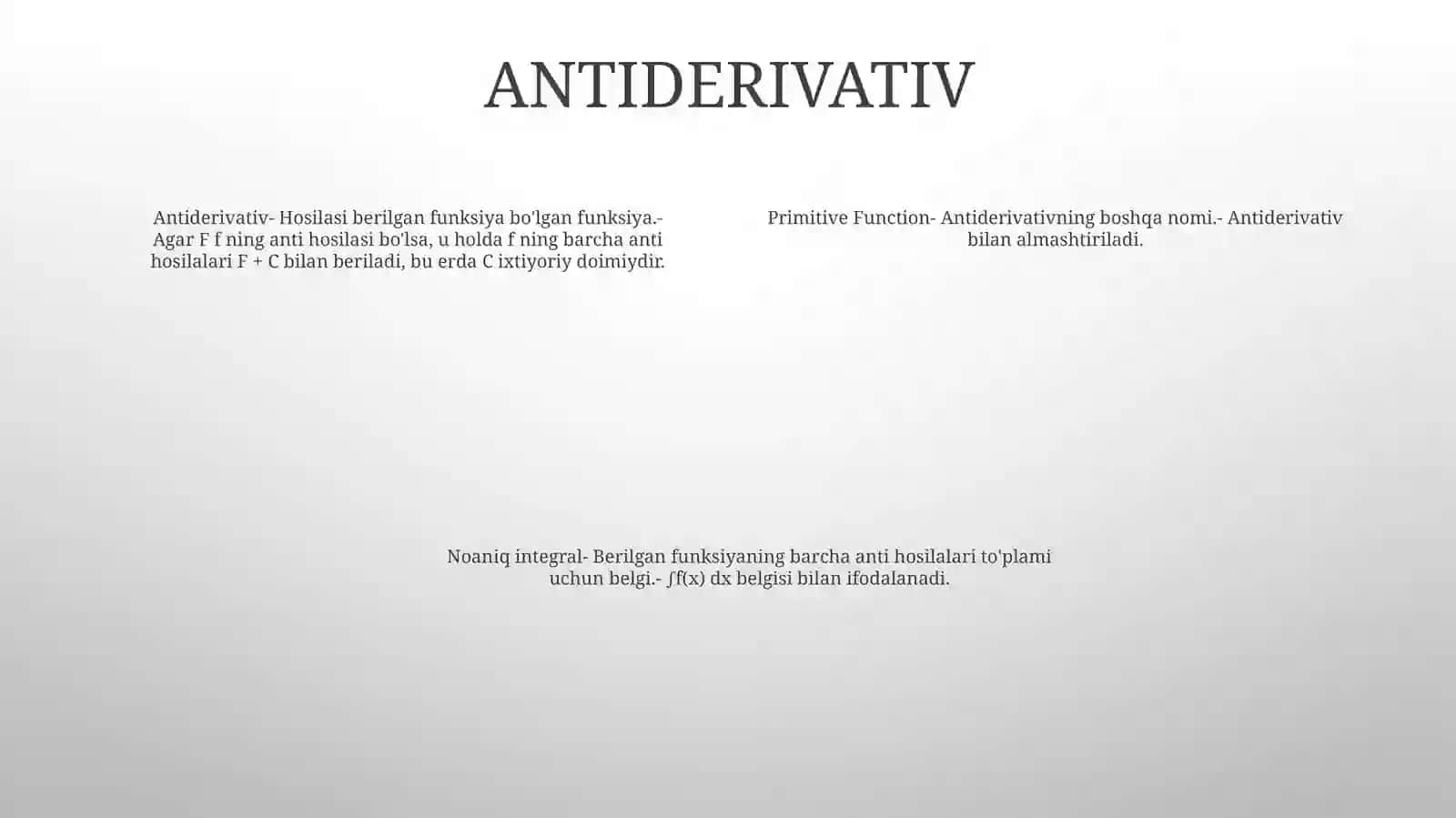 BoshlangʻIch Funktsiya Va Aniqmas IntegralningTaʼRifiXossalari 3