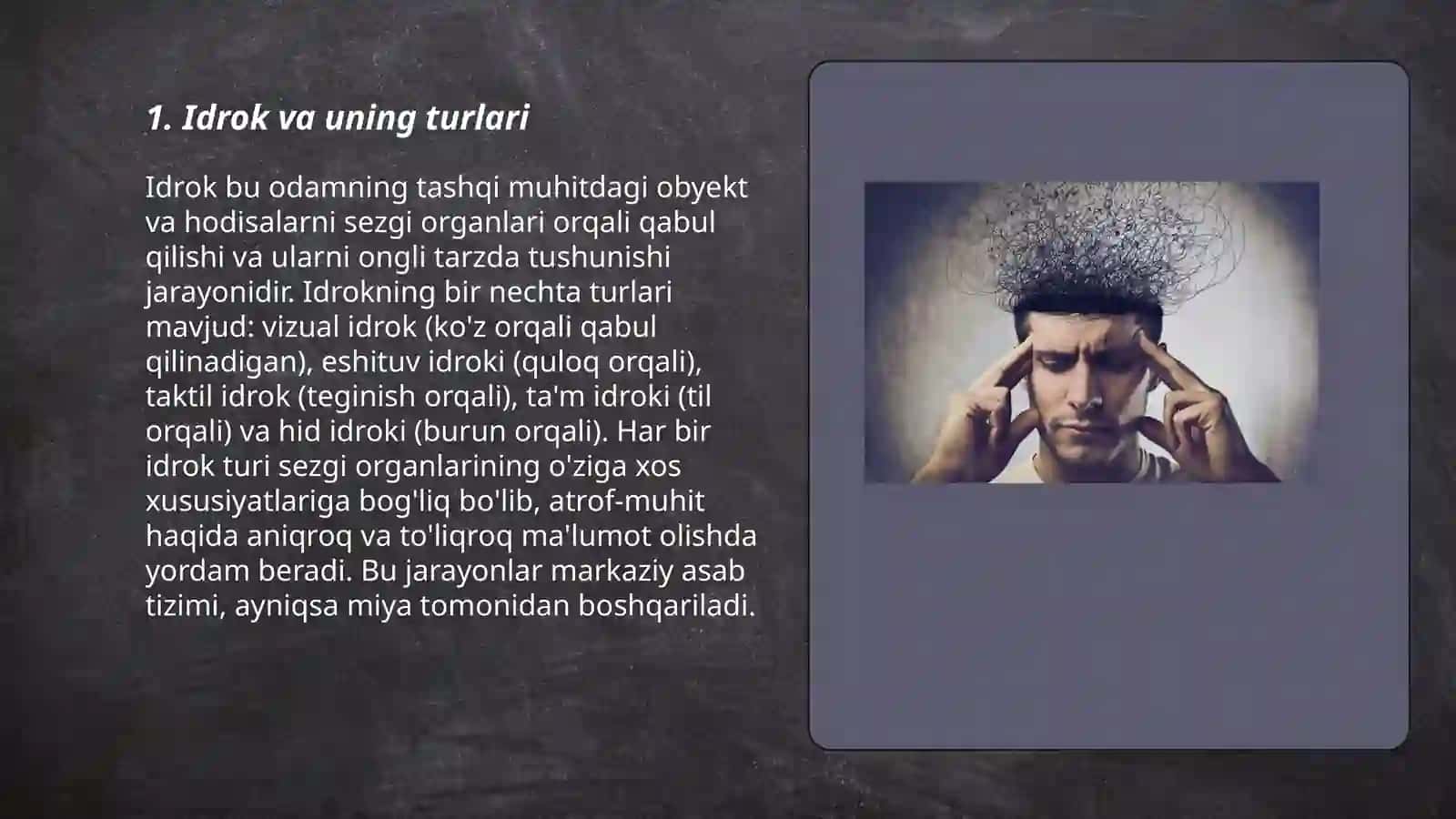 Idrok etish va tibbiyotda qoʻllanilishi 3