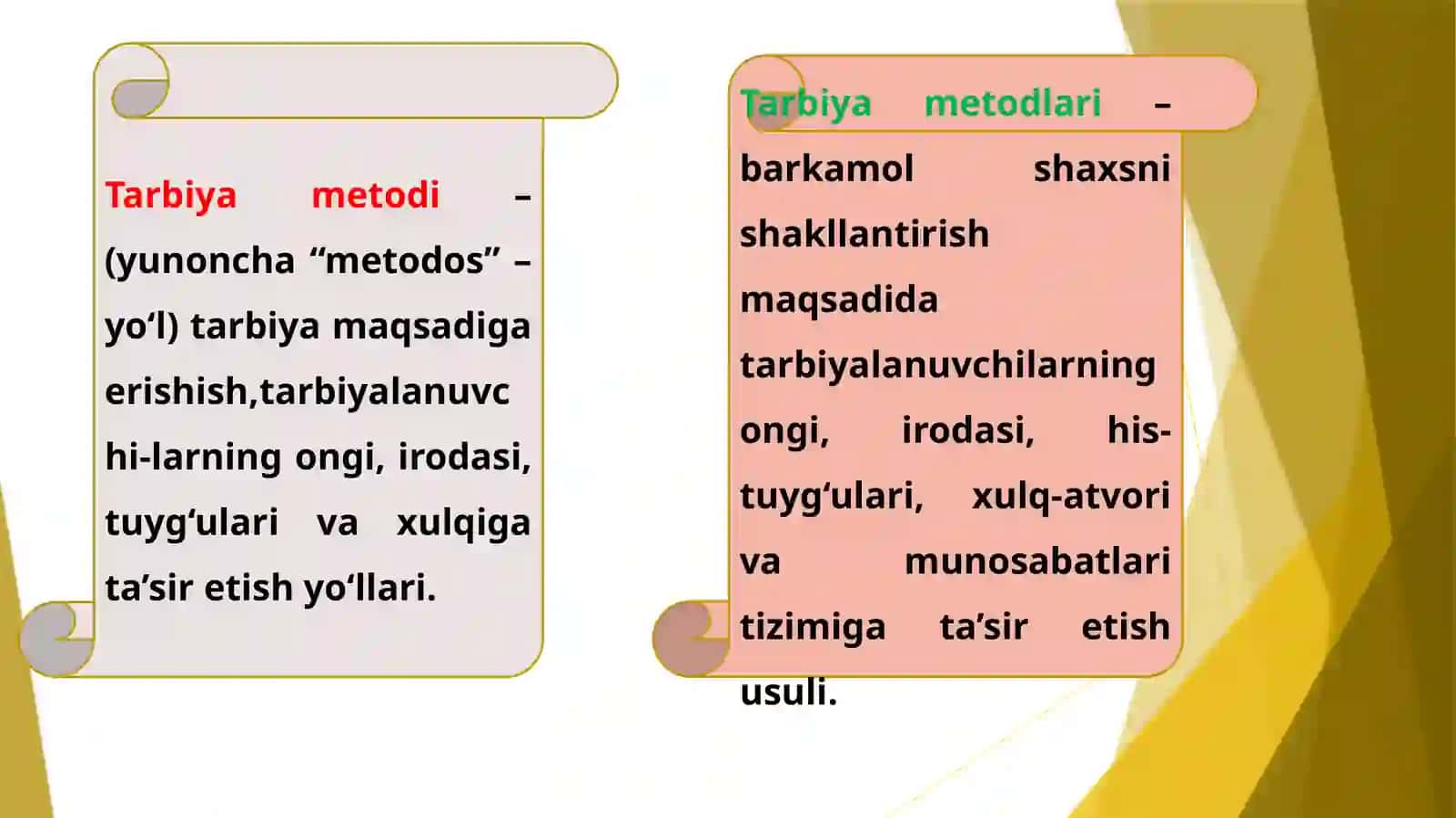 Tarbiya metodlari VA TURLARI 3