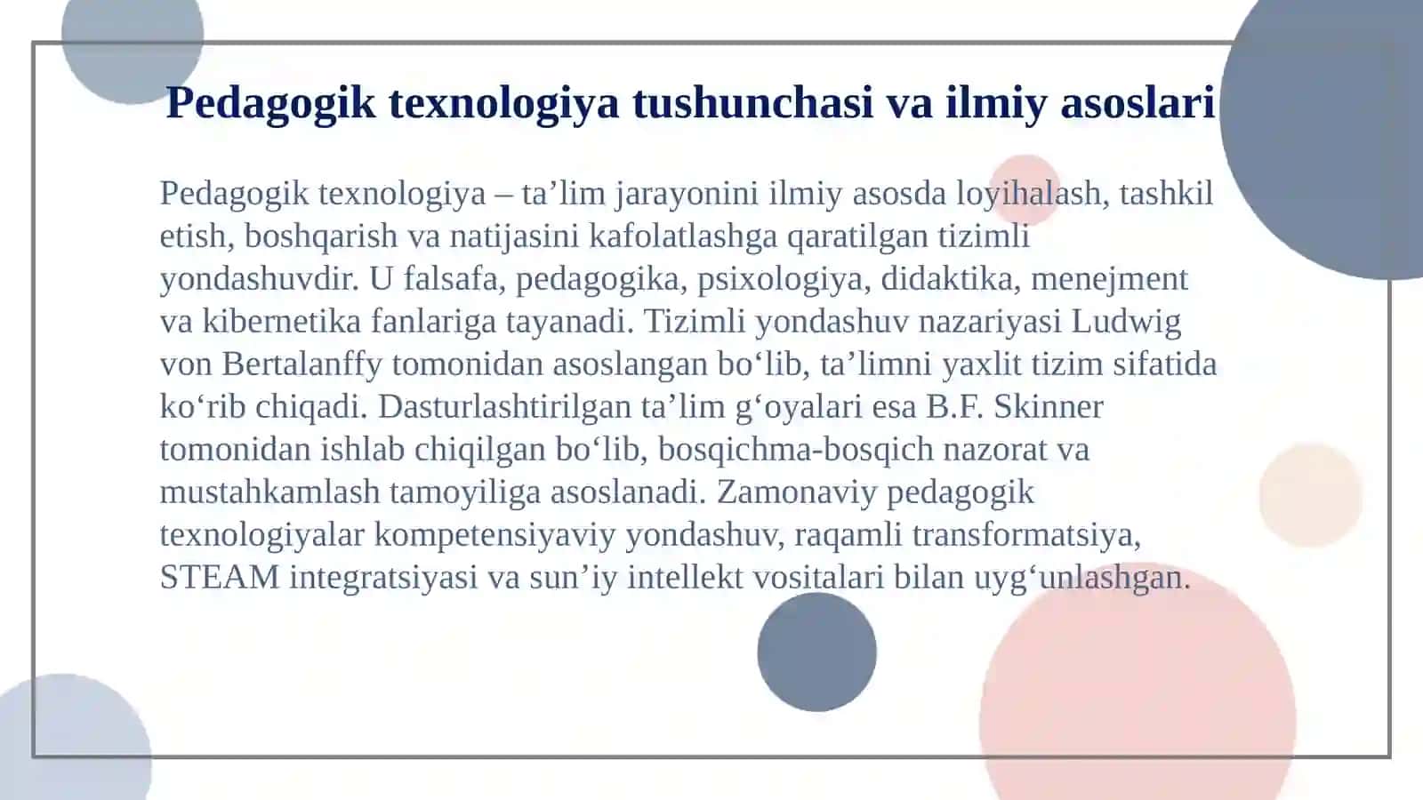 PЕDАGОGIK TЕХNОLОGIYANING ILMIY АSОSLАRI 3