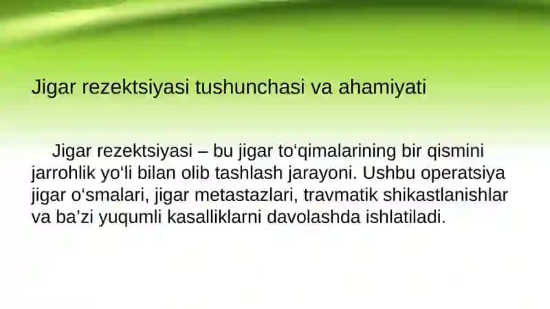 Jigar rezektsiyasi va jigar choklari 3