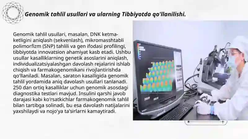 Genomik tahlil usullari va ularning Tibbiyotda qo'llanilishi 3