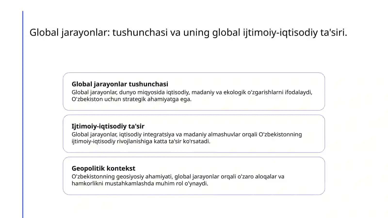 Global jarayonlar: ta'rifi va ahamiyati 3