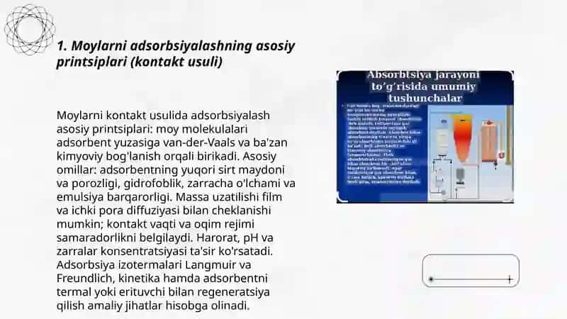 Moylarni adsorbsiya usuli bilan tozalash kontakt usuli 3