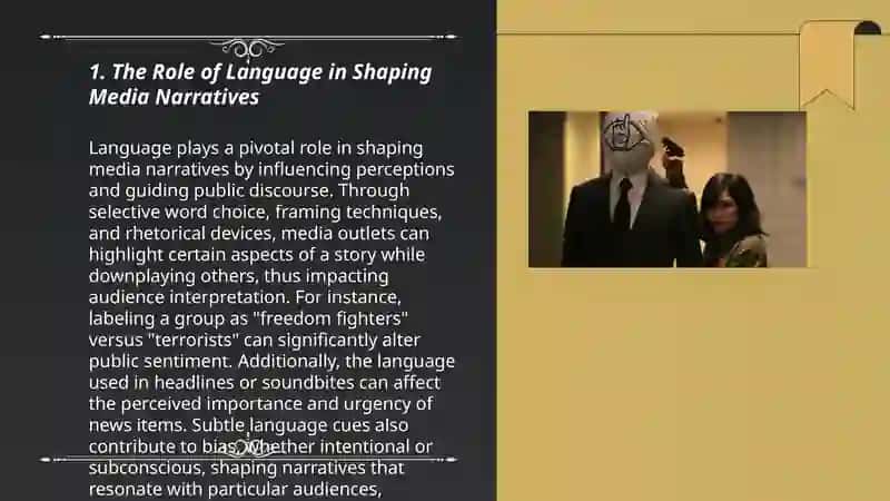 The Role of Language in Shaping Media Narratives 3