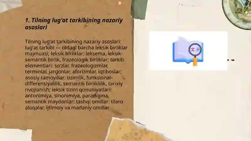 Tilning lug'at tarkibi. Leksikografiya. Lug'at turlari 3
