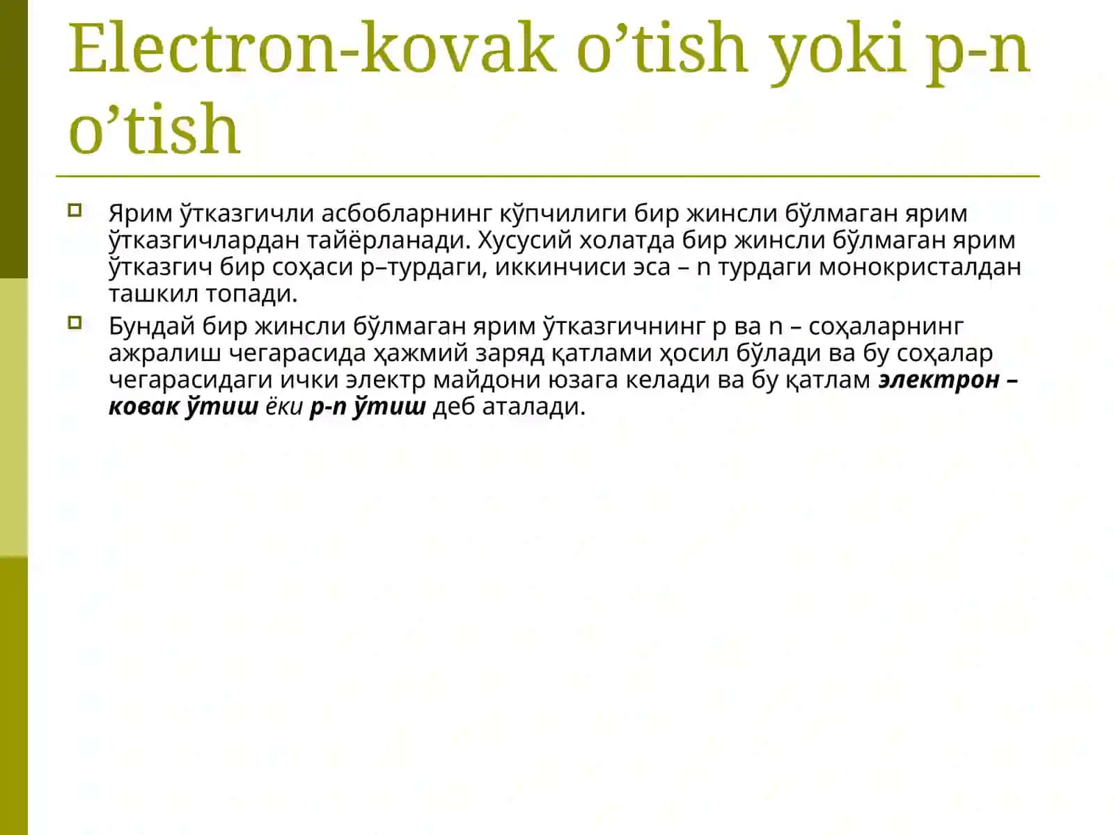 Birjinsli bolmagan yarim’otkazgichlar (p-n o’tish) 3