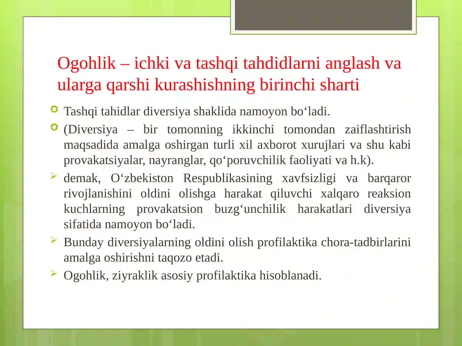 Ogohlik – davr talabi 3