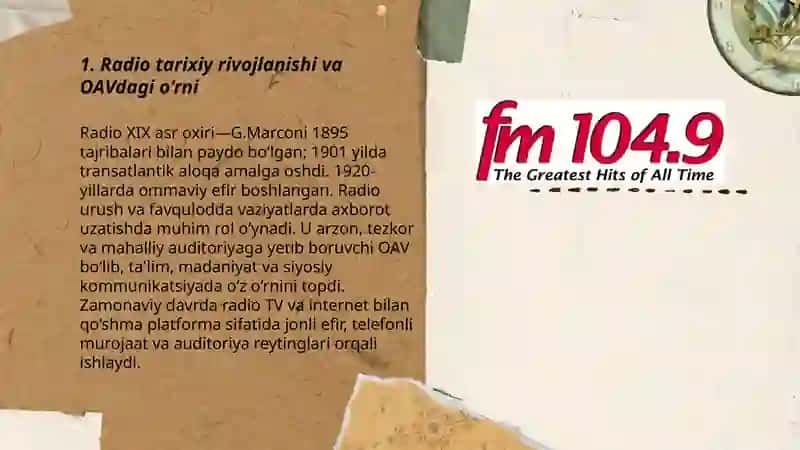 Radio tarixiy rivojlanishi va OAVdagi o‘rni 3