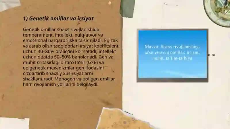 Shaxs rivojlanishiga ta'sir etuvchi omillar 3