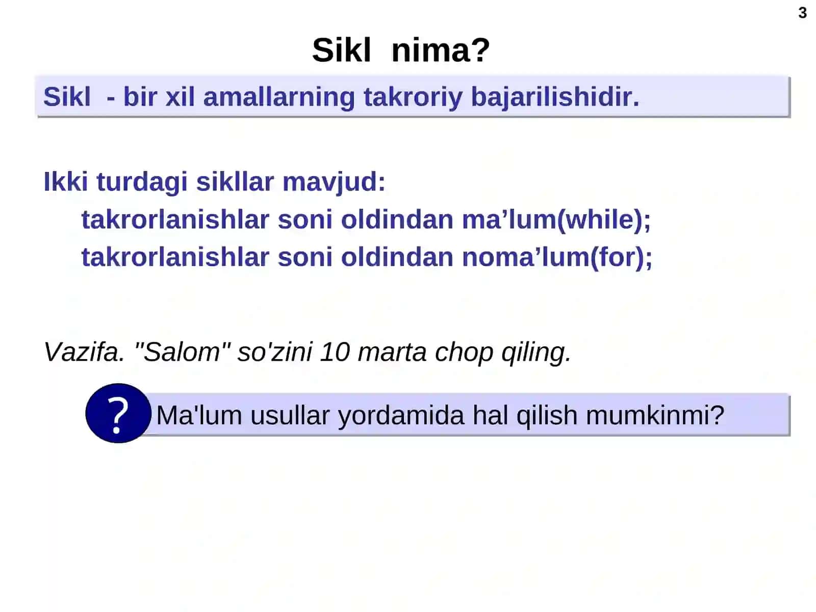 Siklik algoritmlar 3