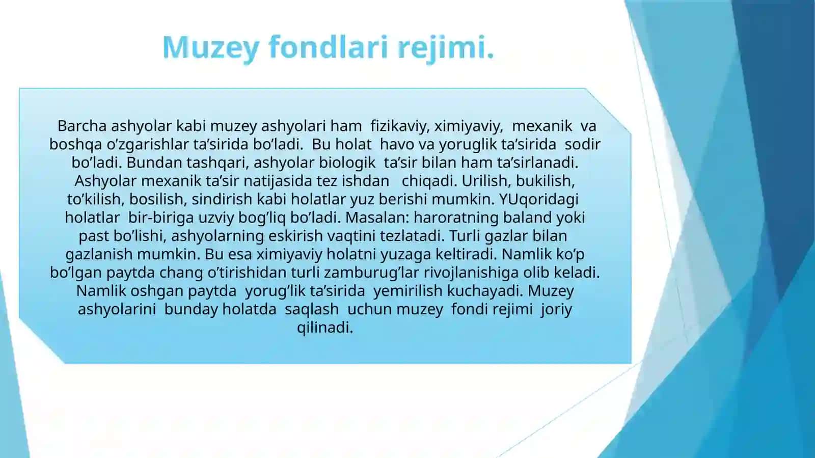 MUZEY FONDLARINI TO'LDIRISH, MUZEY FONDLARINI SAQLASH 3