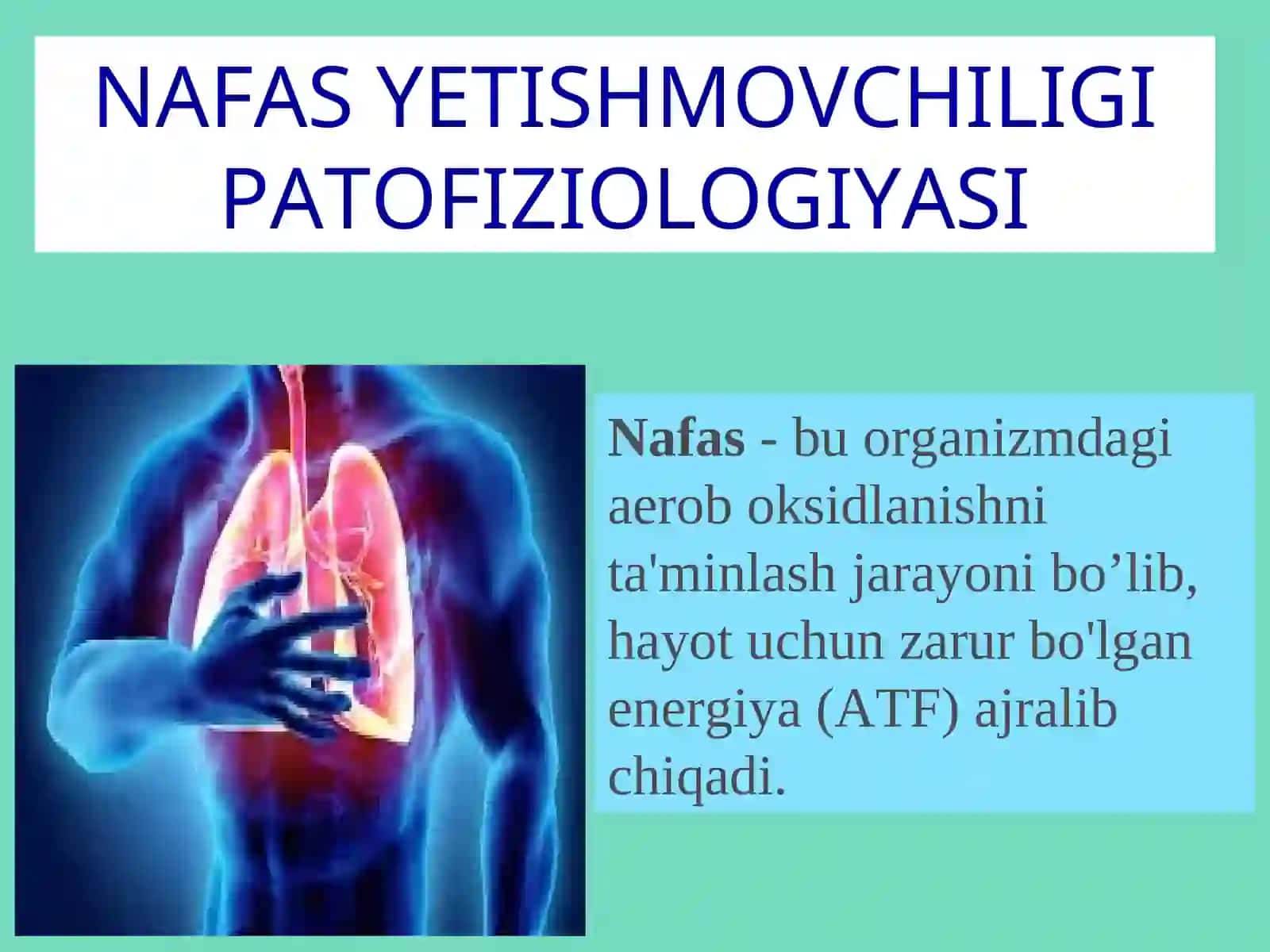 NAFAS YETISHMOVCHILIGI PATOFIZIOLOGIYASI 3