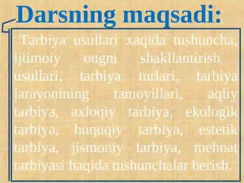 TARBIYA METODLARI VA FORMALARI 3