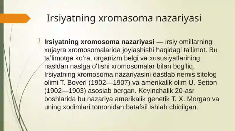 Irsiyatning xromasoma nazariyasi 3