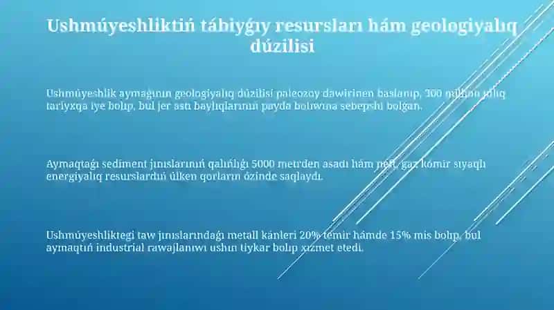Ushmúyeshlik aymaǵınıń geologiyalıq dúzilisi 3