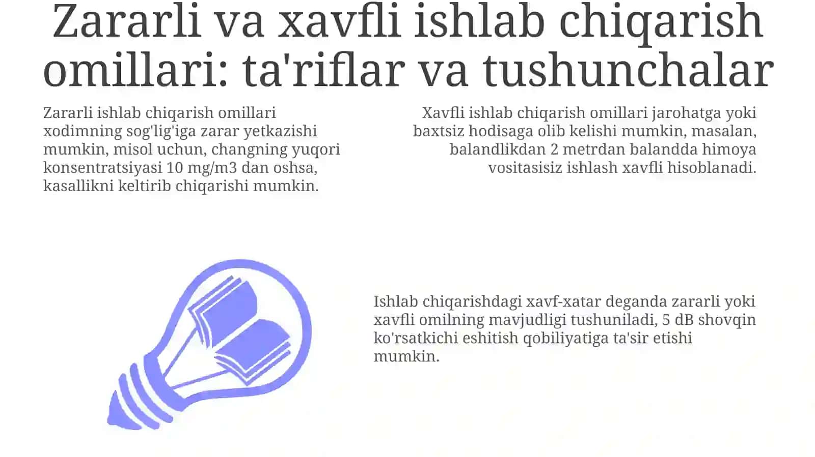 Zararli va Xavfli Ishlab Chiqarish Omillari 3