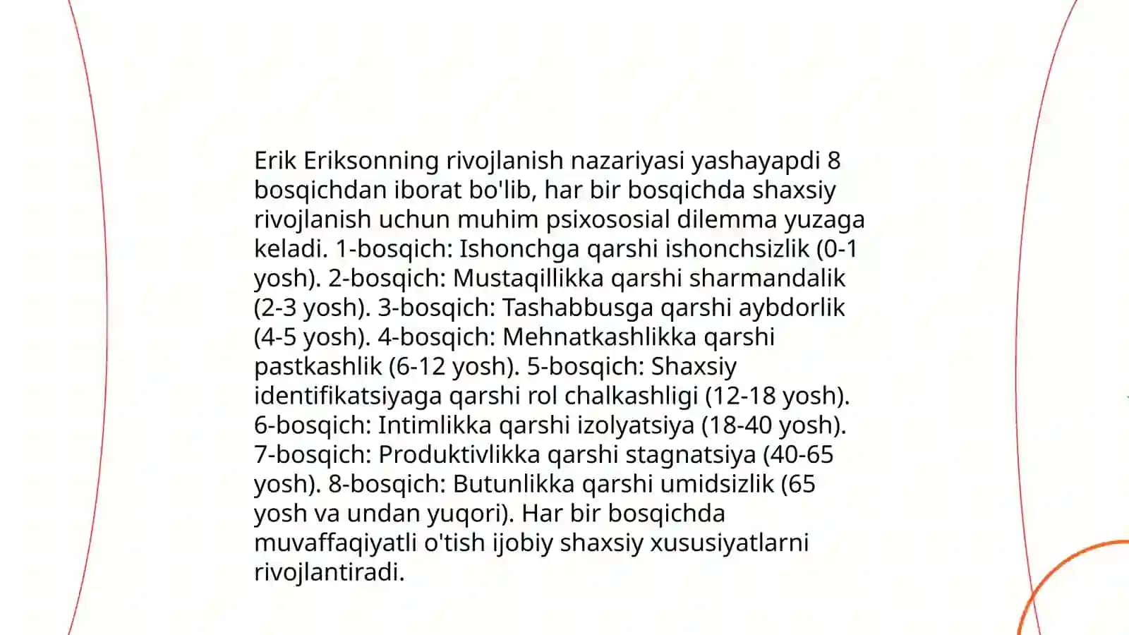 Erik Eriksonning rivojlanish bosqichlari 3