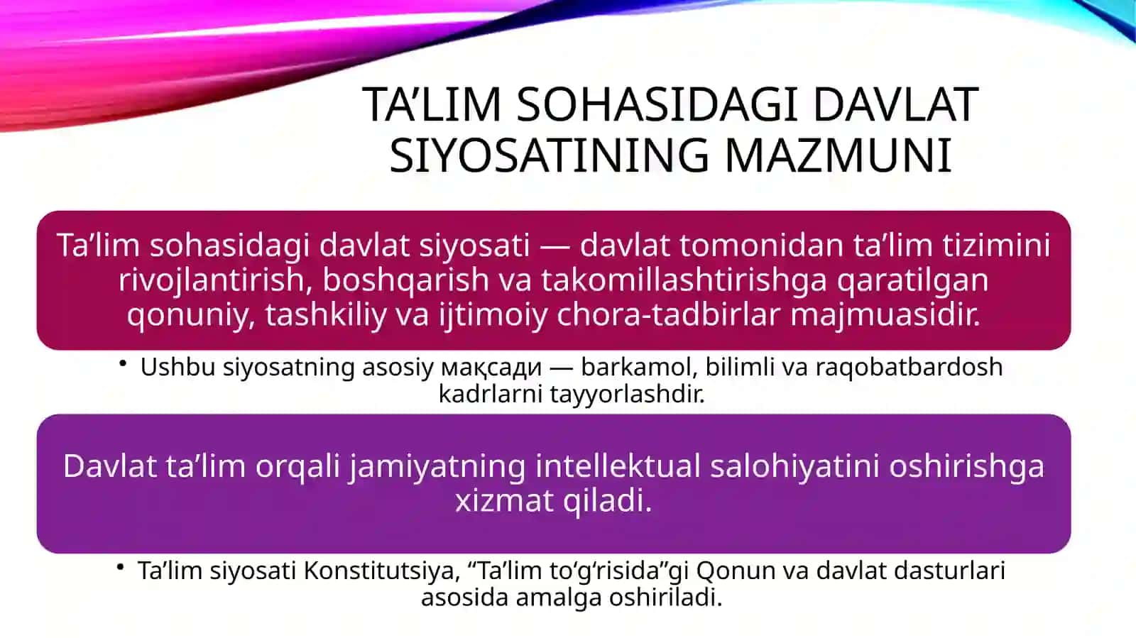Ta'lim sohasidagi davlat siyosati tamoyillari 3