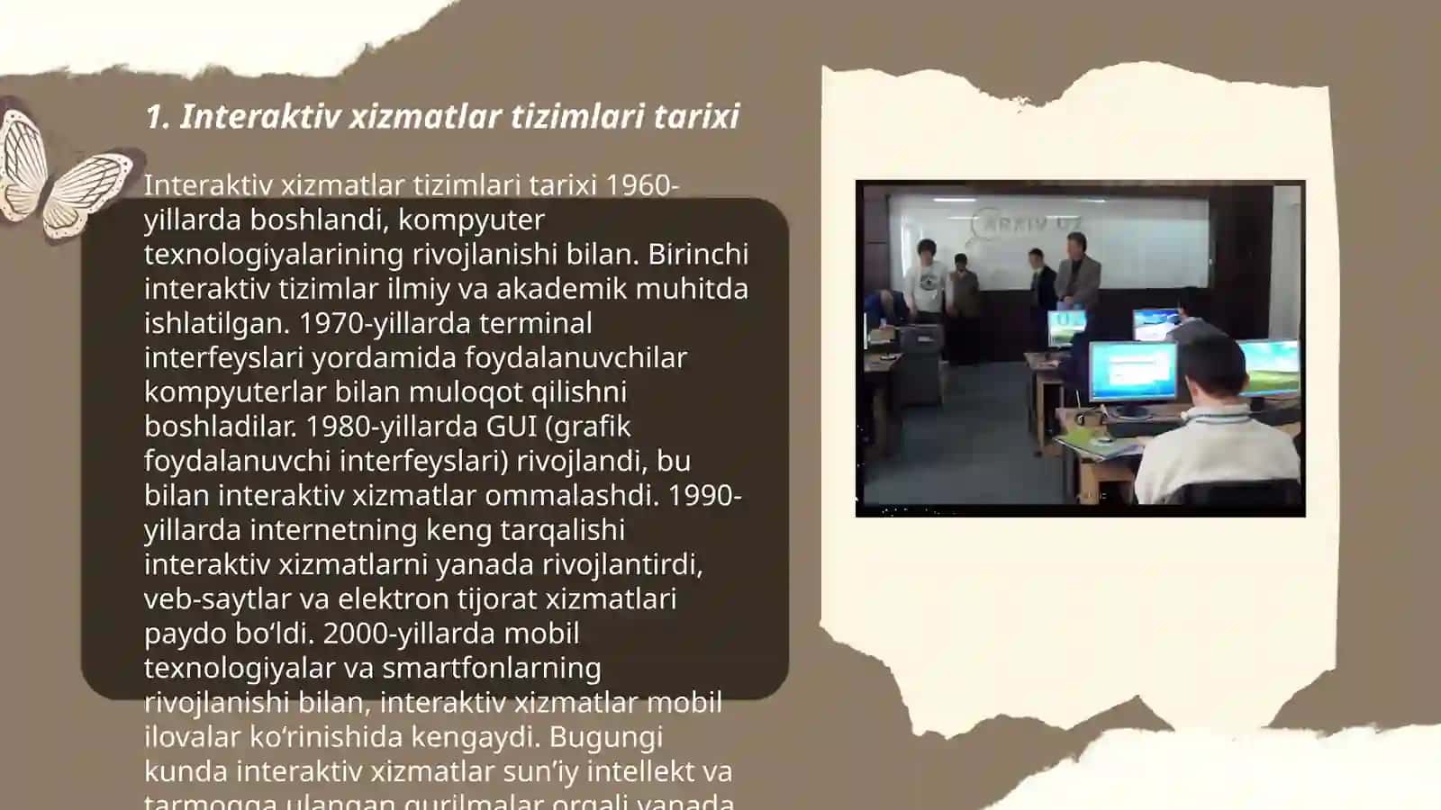 Interaktiv xizmatlar tizimlari tarixi 3