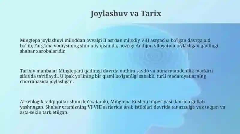 Mingtepa: Joylashuvi, Tarixi va Arxeologiyasi 3