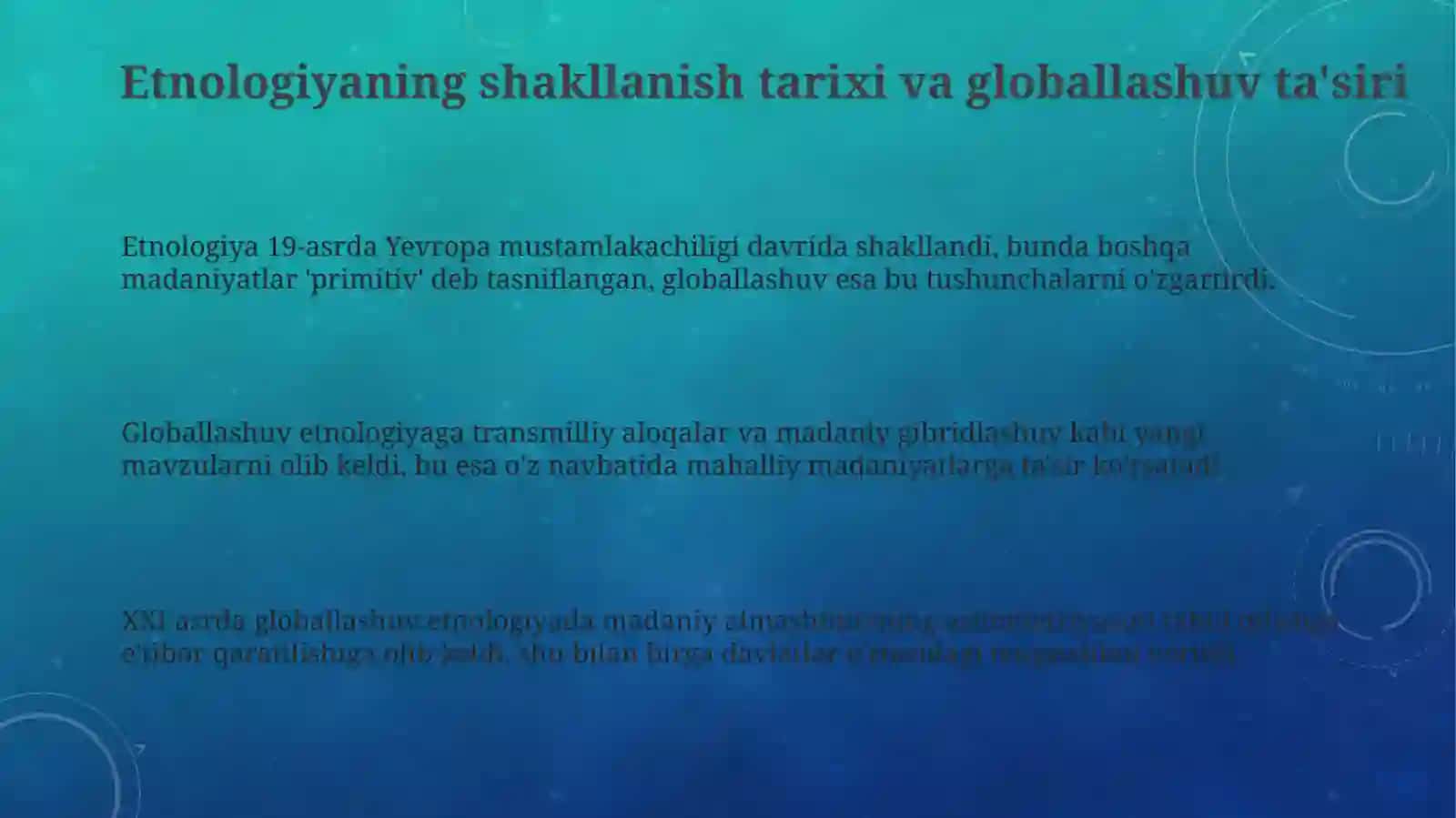 Etnologiyadagi zamonaviy yo'nalishlar 3