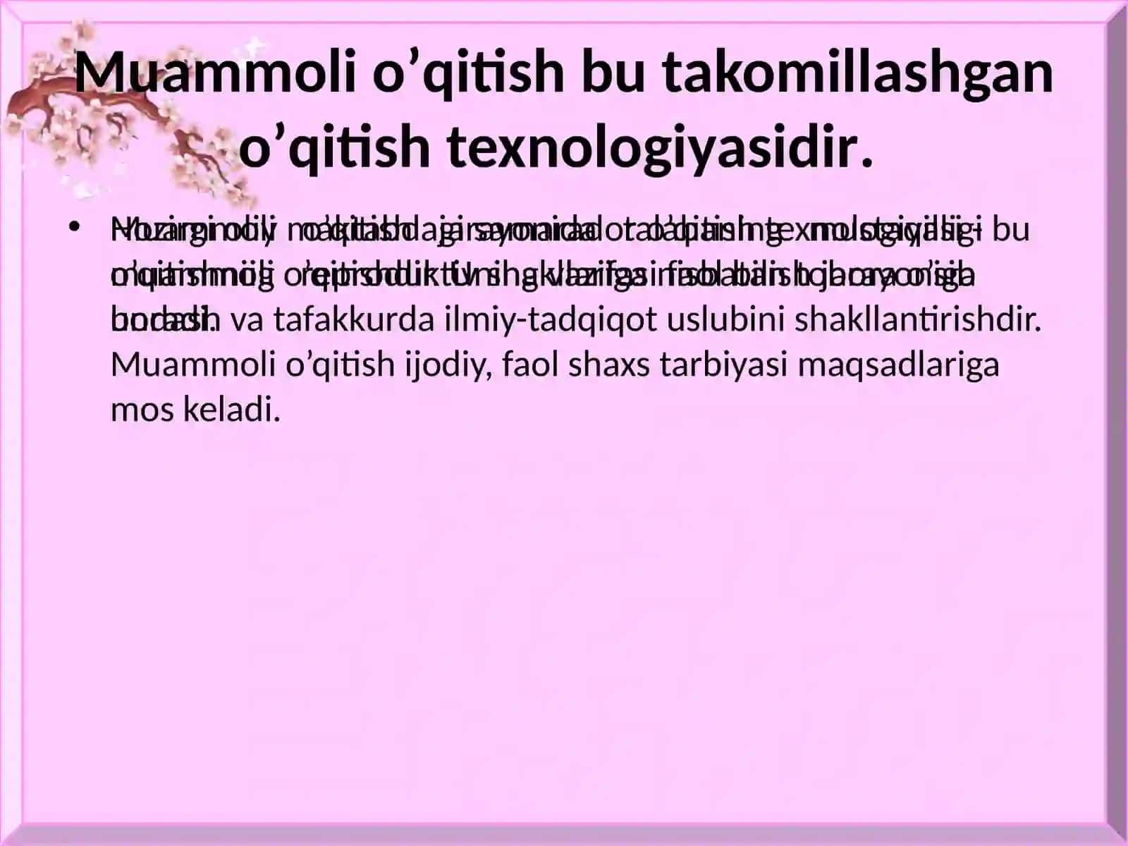 Muammoli o'qitish texnologiyasi 3