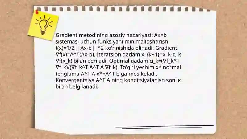 Chiziqli algebraik tenglamalar sistemasini yechishda gradientlar metodi 3