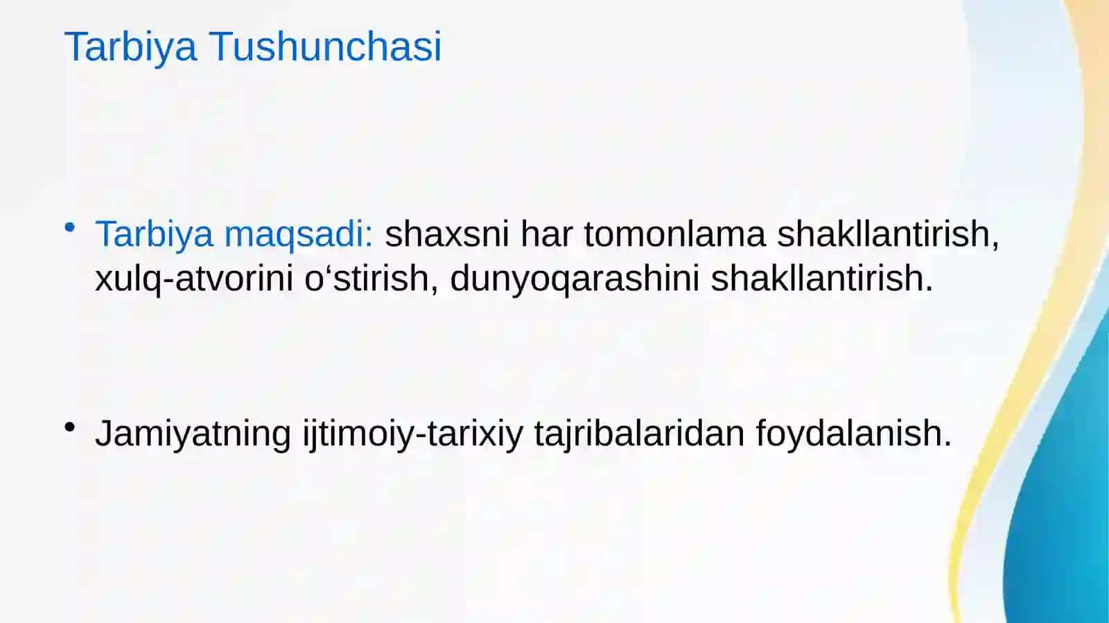 Tarbiyaning mohiyati va ahamiyati 3