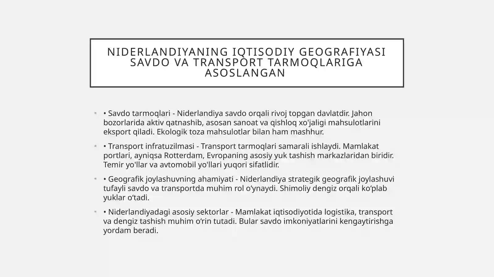 Niderlandiyaning iqtisodiy geografiyasi 3