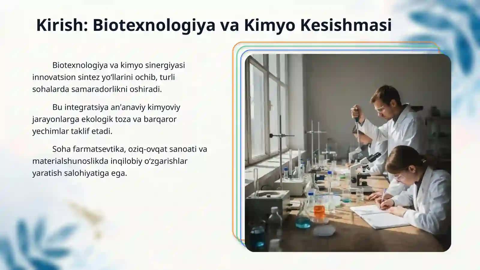 Biotexnologiya usullarini kimyoviy reaksiyalarda qo‘llash 3