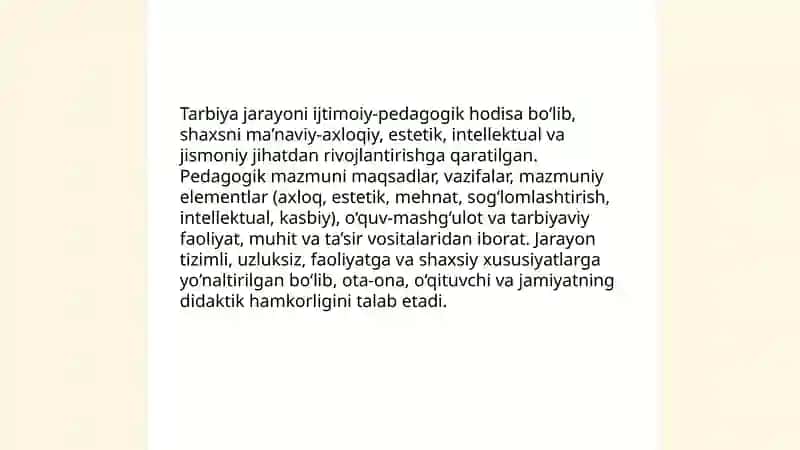 Tarbiya jarayonining mohiyati va mazmuni 3