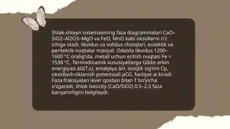 Shlak - shteyn sistemasining fizika - kimyoviy xususiyatlari. 3
