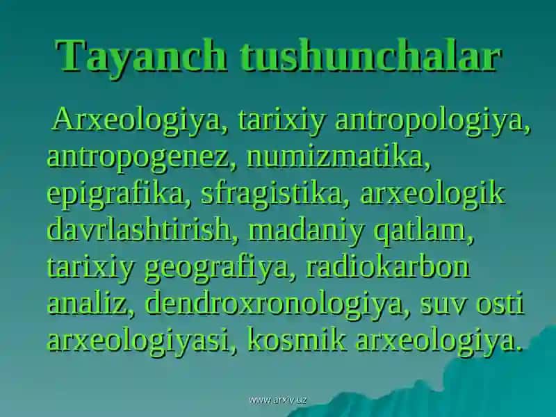 Arxeologiya fanini o'rganish ahamiyati 3
