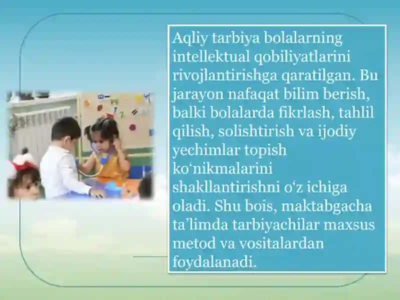 Maktabgacha ta’lim tashkilotlarida aqliy tarbiya tashkil etilishi 3