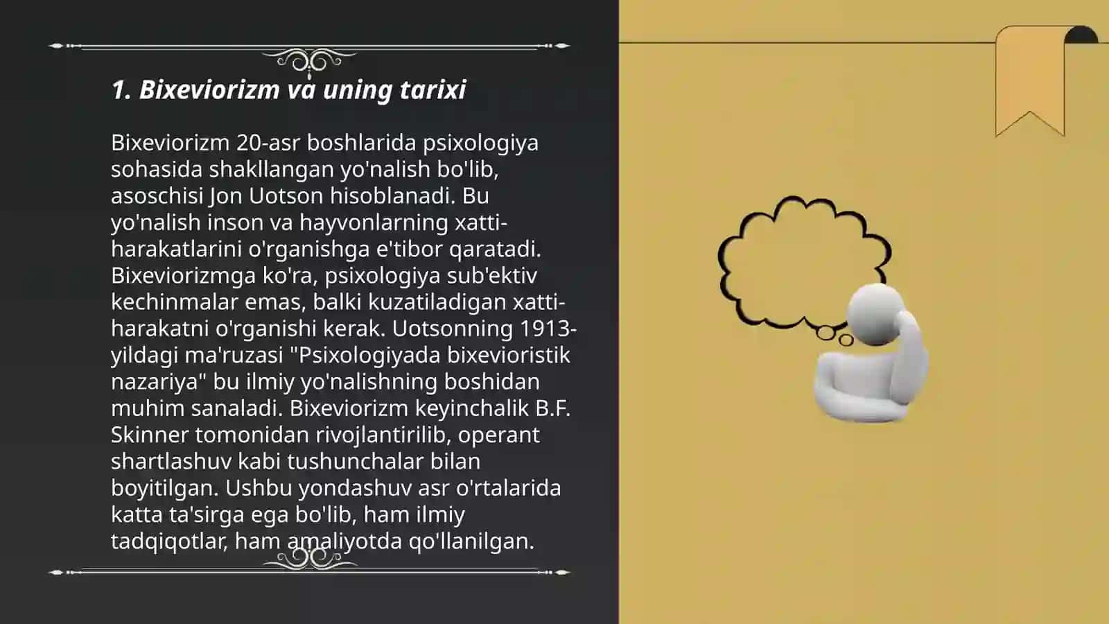 Bixeviorizmning asosiy gʻoyasi 3