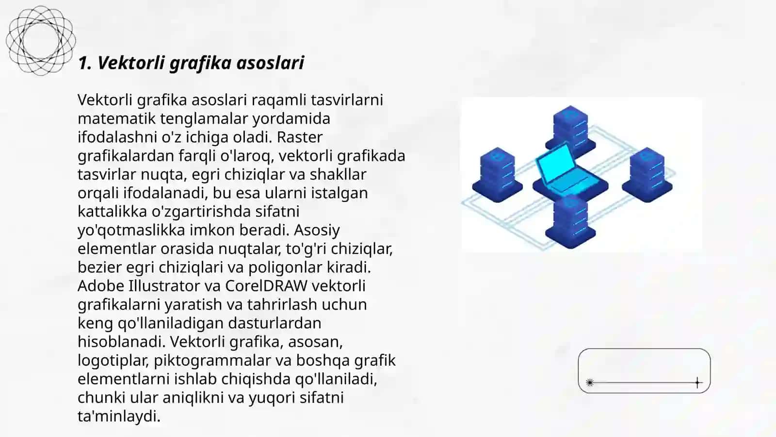 Kompyuter grafikasi turlari:vektorli, rastrli, fraktal, CD-grafika 3