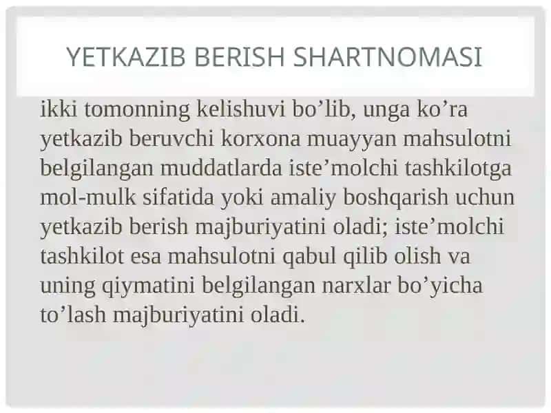 Shartnoma turlari va mazmuni 3