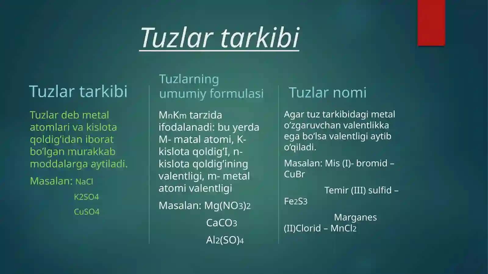 Tuzlar tarkigi, tuzulishi va nomlanishi 3