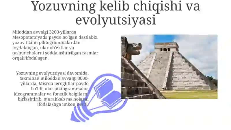 Yozuvning insoniyat tamadudidagi oʻrni 3