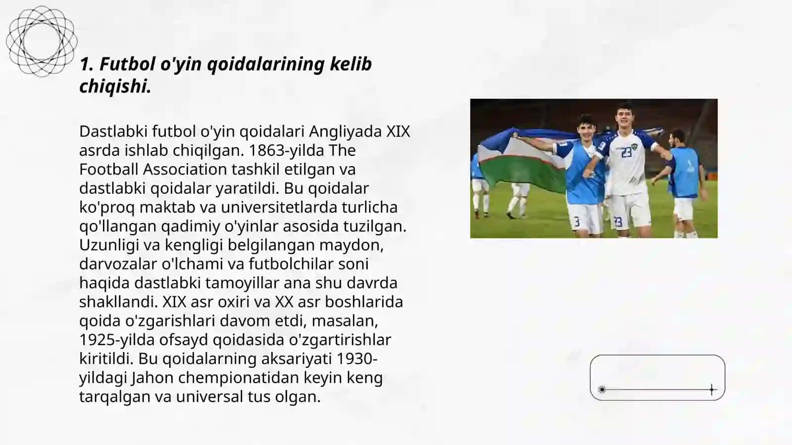Futbol o’yin qoidalarini kelib chiqishi 3