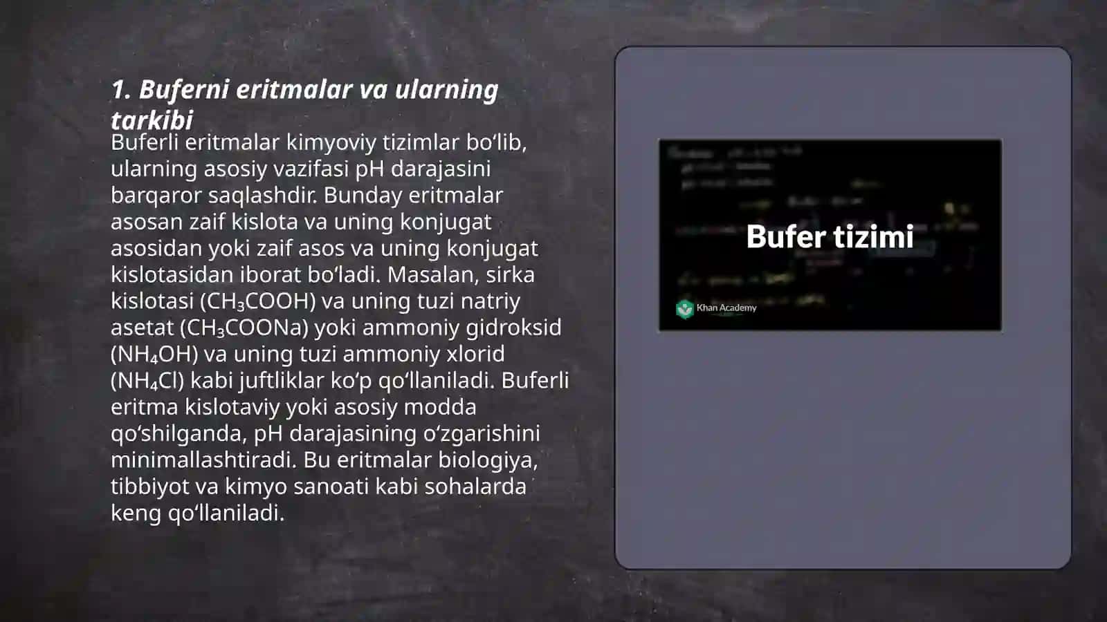 Bufer sistemalar. Kislota-asosli muvozanat 3