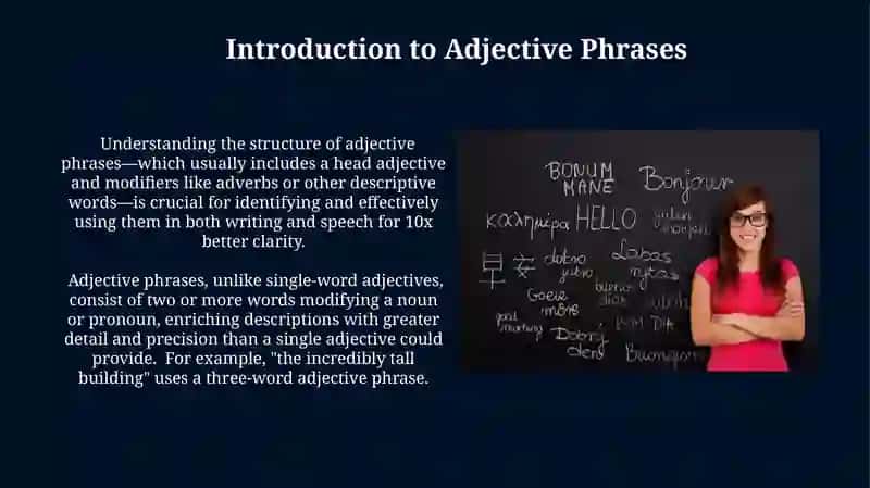 Understanding Adjective Phrases 3