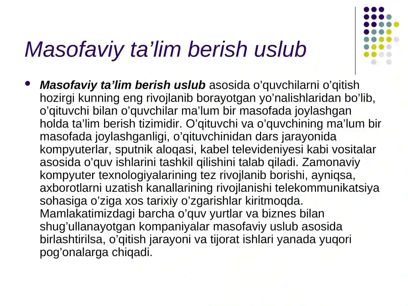 Masofaviy ta’lim berish uslub 3