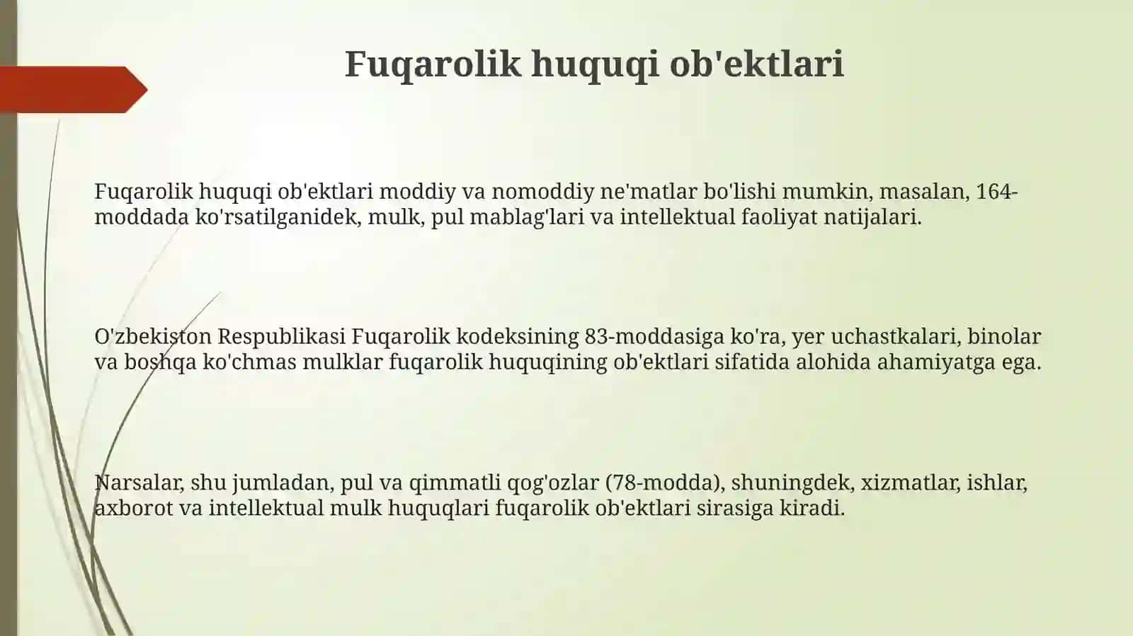 Fuqarolik huquqning obyektlari 3