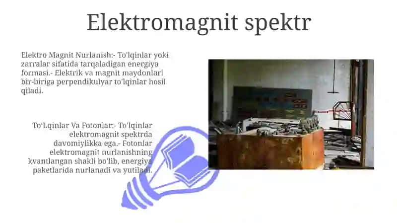 Elektromagnit Nurlanish, To'lqinlar va Fotonlar 3