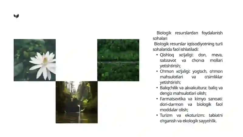 Biologik resurslardan foydalanish va uni muhofaza qilish 3