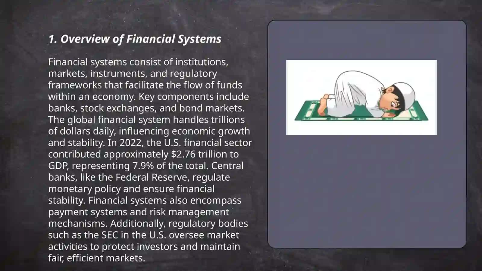 The structure of financial systems, financial markets, securities and financial intermediaries 3