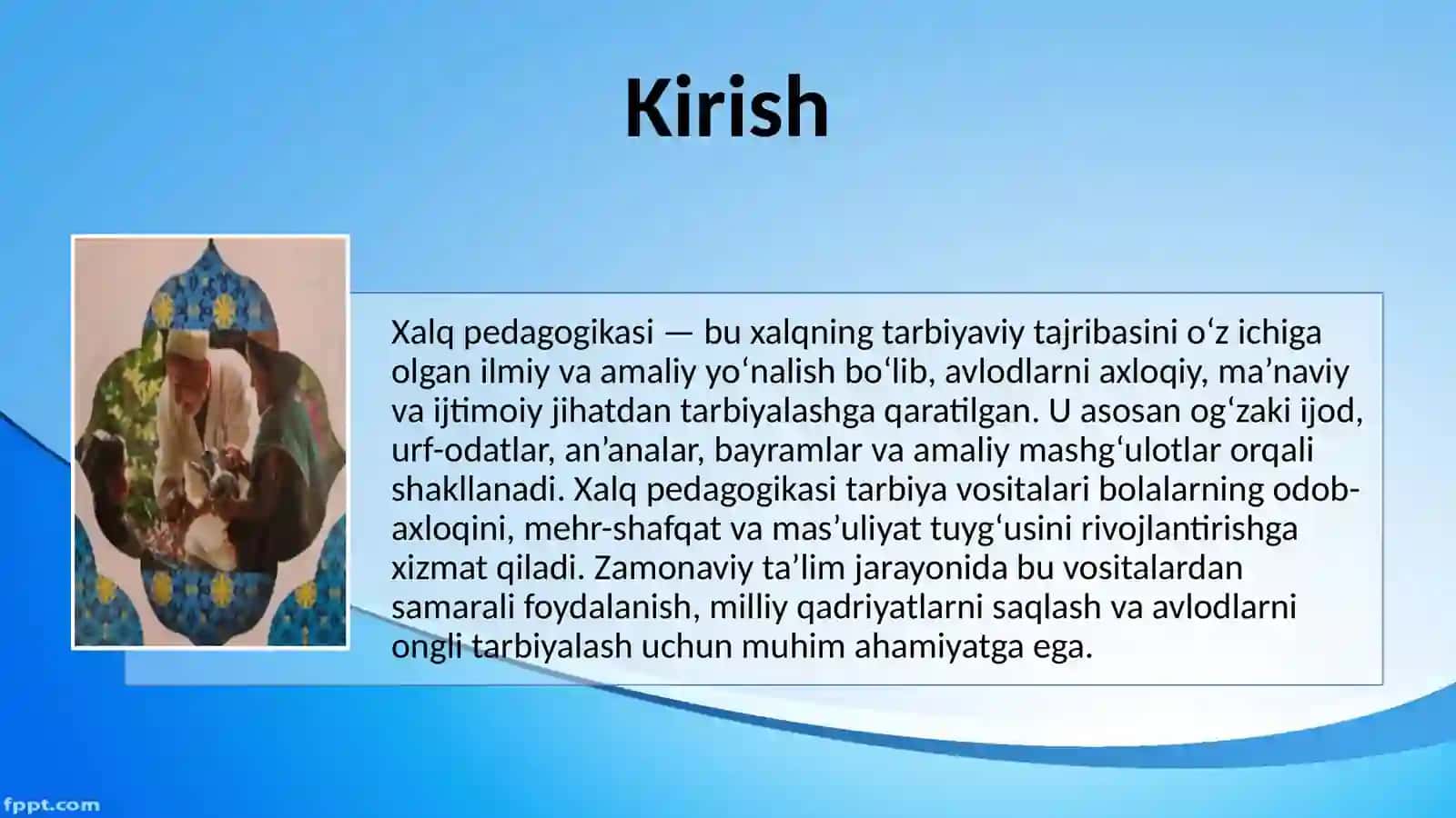 Xalq pedagogikasida tarbiya vositalari 3