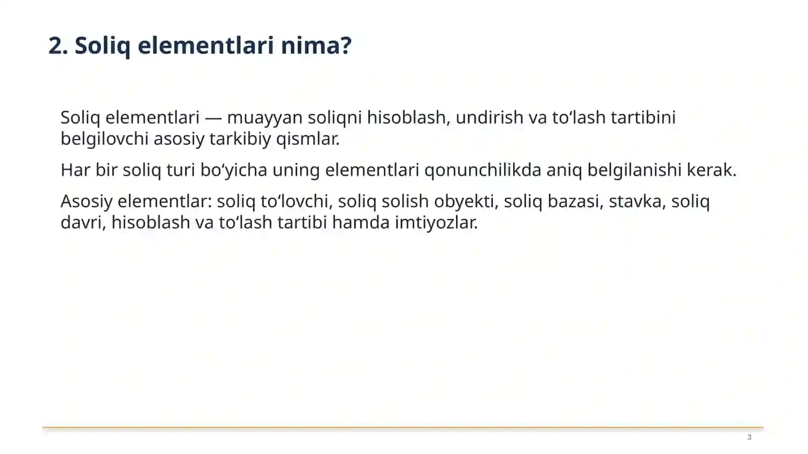 Soliq Elementlari va Ularga Tavsif 3